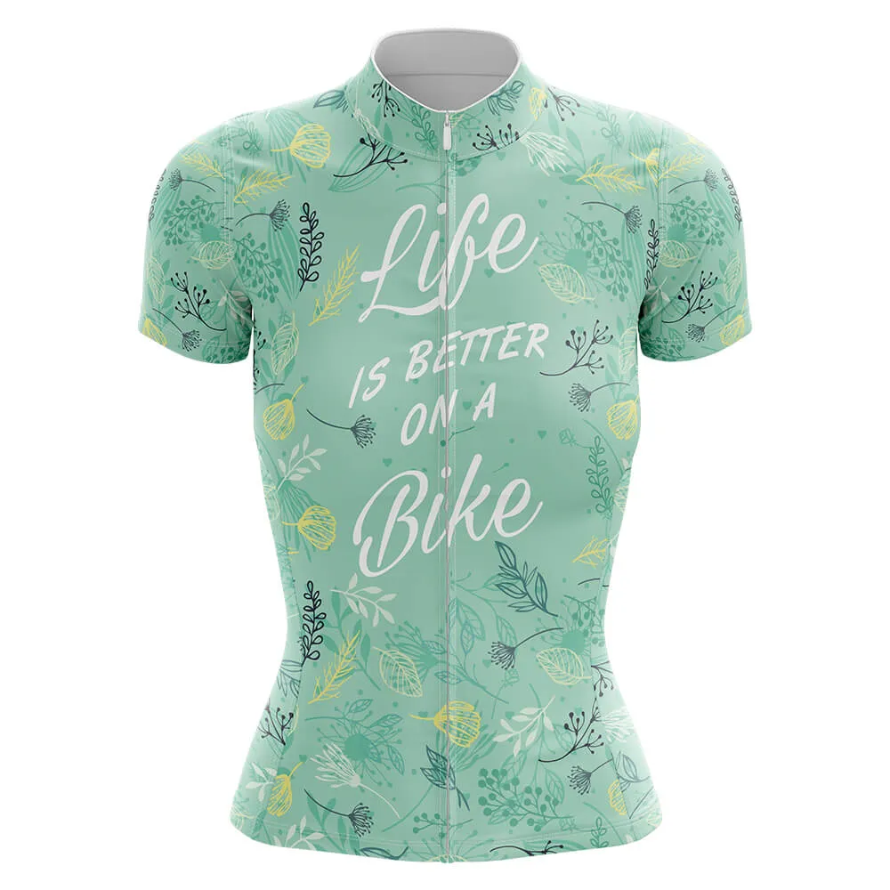 Life Is Better On A Bike - Cycling Kit