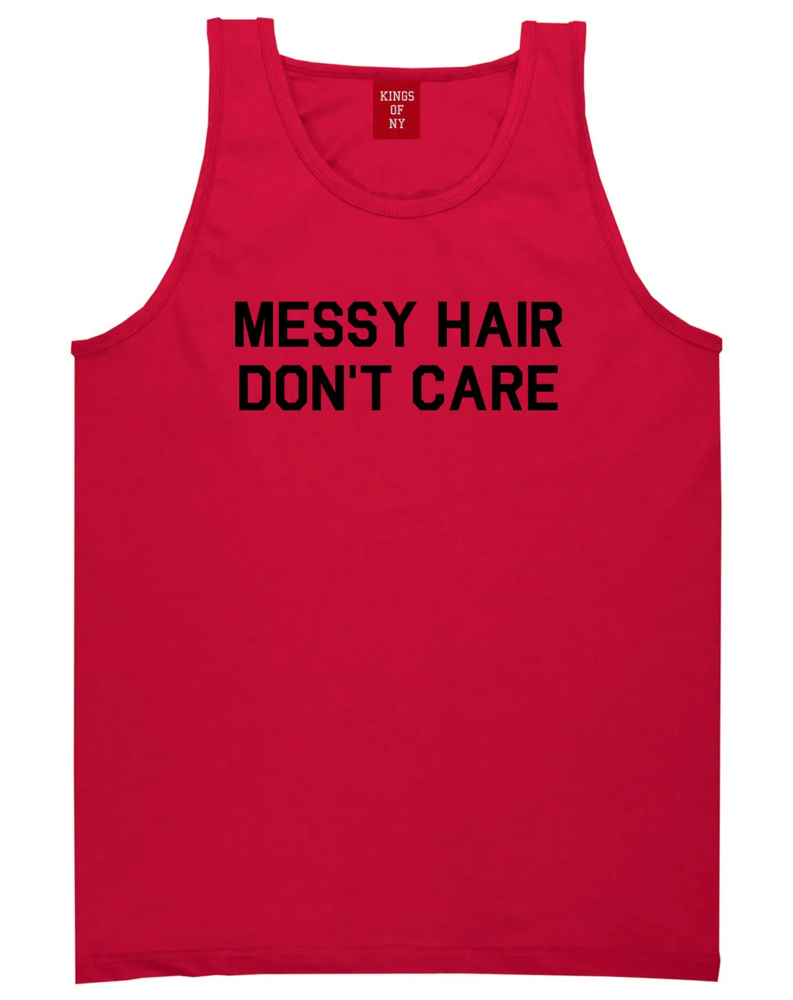 Messy Hair Dont Care Mens Tank Top Shirt